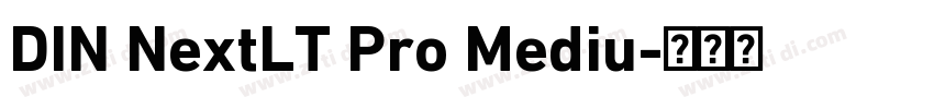 DIN NextLT Pro Mediu字体转换
